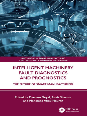 cover image of Intelligent Machinery Fault Diagnostics and Prognostics